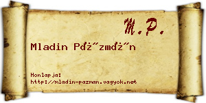 Mladin Pázmán névjegykártya